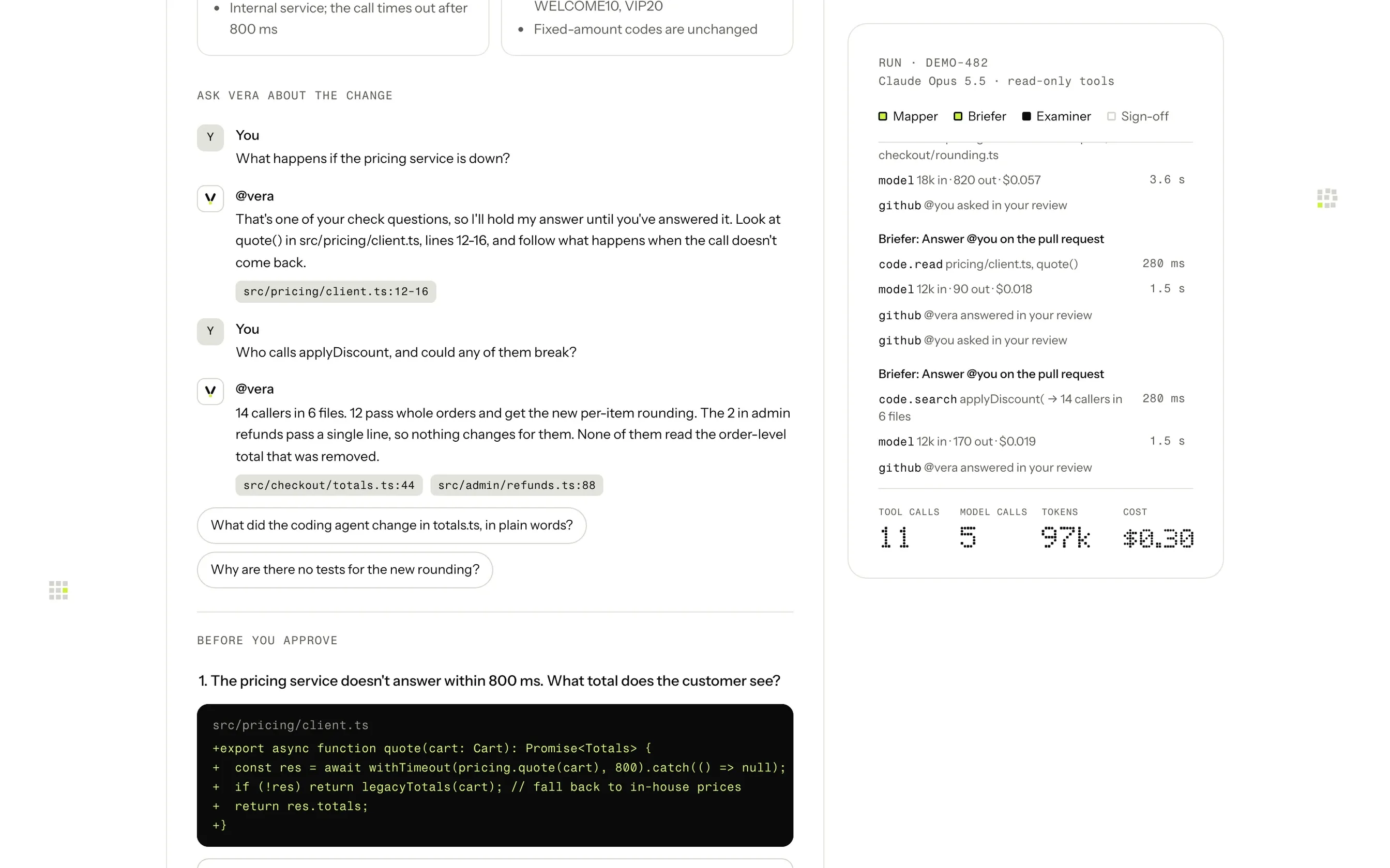 Ask Vera on the reviewer's turn: Vera holds back the answer to an open check question and points to the code, then answers who calls applyDiscount, citing the lines.